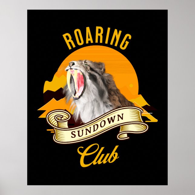 Affiche Roaring Sundown Club Sabertooth Tiger (Devant)
