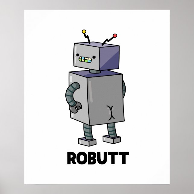 Affiche Robutt Funny Robot Pun (Devant)