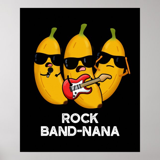 Affiche Rock Band-nana Funny Banana Pun Dark BG (Devant)