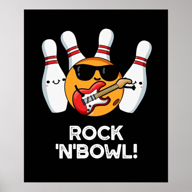 Affiche Rock & Bowl Funny Bowling Pun Dark BG (Devant)