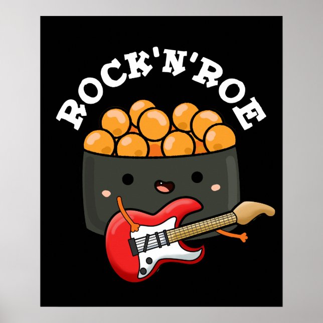 Affiche Rock Et Roe Drôle Sushi Rock Et Rouleau Pun Darl B (Devant)