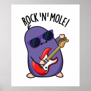 Affiche Rock N Mole Funny Animal Pun