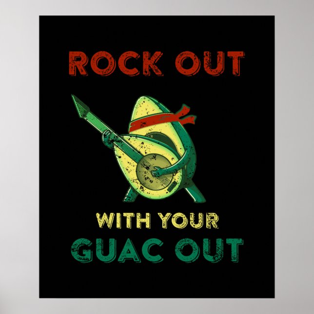 Affiche Rock out avec votre Guac Out (Devant)