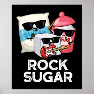 Affiche Rock Sugar Funny Food Pun Dark BG