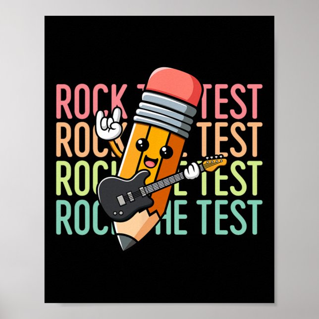 Affiche Rock The Test Day Teacher Testing Day Motivational (Devant)