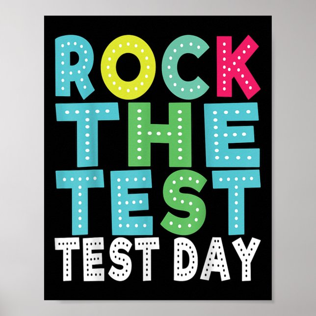 Affiche Rock The Test Testing Day Staar Motivational Teach (Devant)
