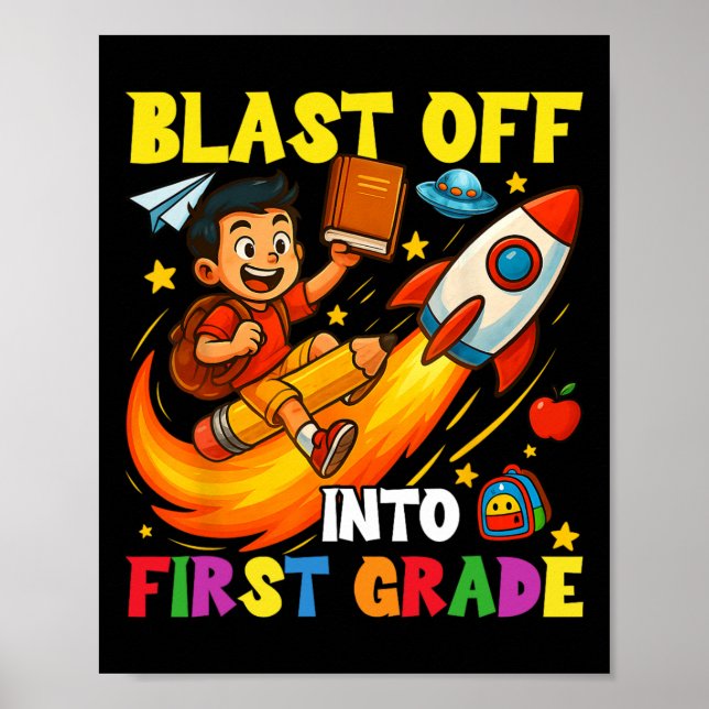 Affiche Rocket Blast Off Into First Grade Funny Back To Sc (Devant)