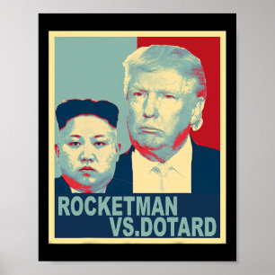Affiche Rocketman contre le gâteux Kim Jong Un Drôle de Tr