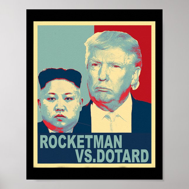 Affiche Rocketman contre le gâteux Kim Jong Un Drôle de Tr (Devant)