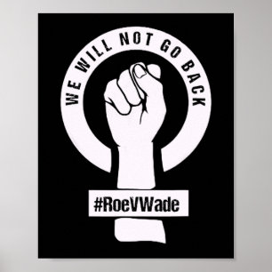 Affiche roe v wade nous ne reviendrons pas