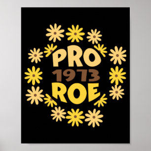 Affiche Roe v Wade Rights ProChoice Feminist Pro