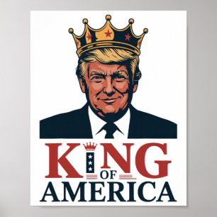Affiche Roi d'Amérique Président Trump - Drôle Trump