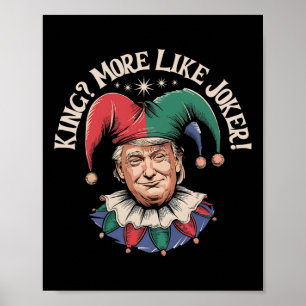 Affiche Roi Vintage Plus Comme Joker Drôle Anti Trump