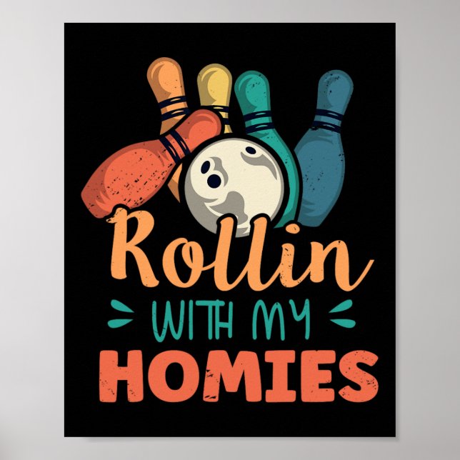 Affiche Rollin Avec Mes Hommes Retro Bowling 2 (Devant)