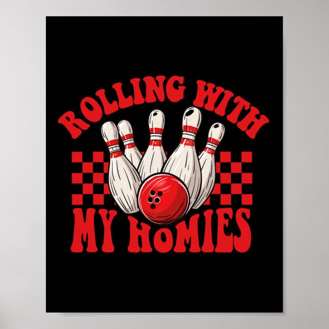 Affiche Rollin Avec Mes Hommes Retro Bowling Funny Bowling (Devant)