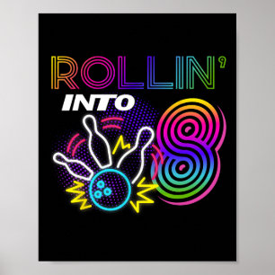 Affiche Rollin Dans 8 Ans Anniversaire Bowling Party 8e