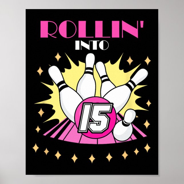 Affiche Rollin In 15 Bowling Anniversaire Party 15. Garçon (Devant)