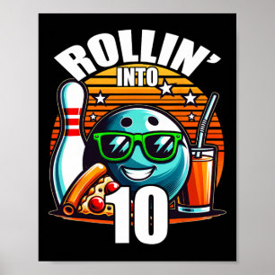 Affiche Rollin Into 10 Bowling Anniversaire fête 10e anniv