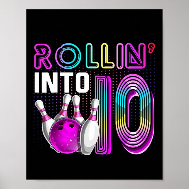 Affiche Rollin Into 10 Bowling Birthday Party 10th Birthda (Devant)
