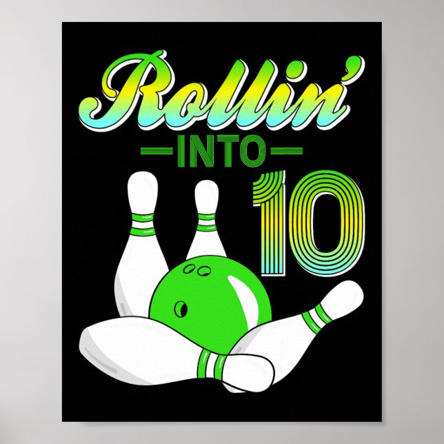 Affiche Rollin Into 10 Bowling Lovers 10th Birthday Party (Devant)