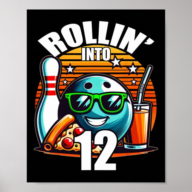 Affiche Rollin Into 12 Bowling Birthday Party 12th Birthda (Devant)