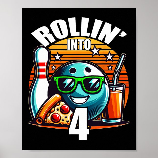 Affiche Rollin Into 4 Bowling Birthday Party 4th Birthday  (Devant)