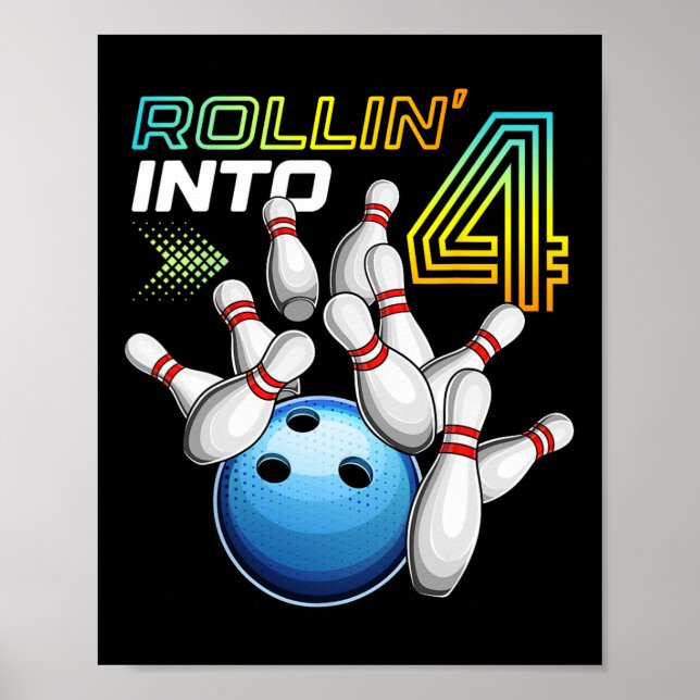 Affiche Rollin Into 4 Retro Bowling Birthday Party 4th Bir (Devant)