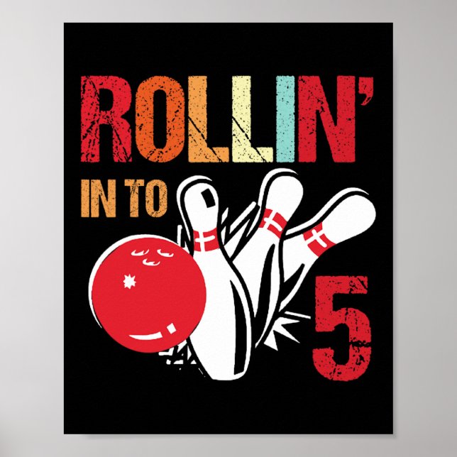 Affiche Rollin Into 5 Bowling Birthday (Devant)