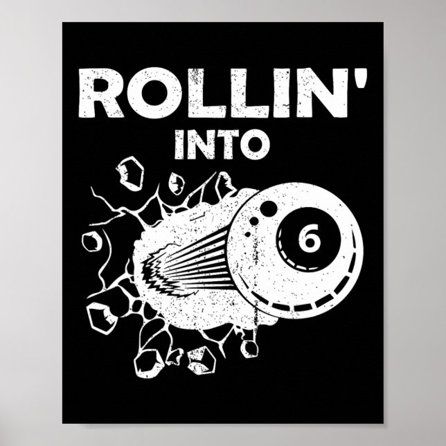 Affiche Rollin Into 6 Billiards 6e Anniversaire Flaming Bi (Devant)