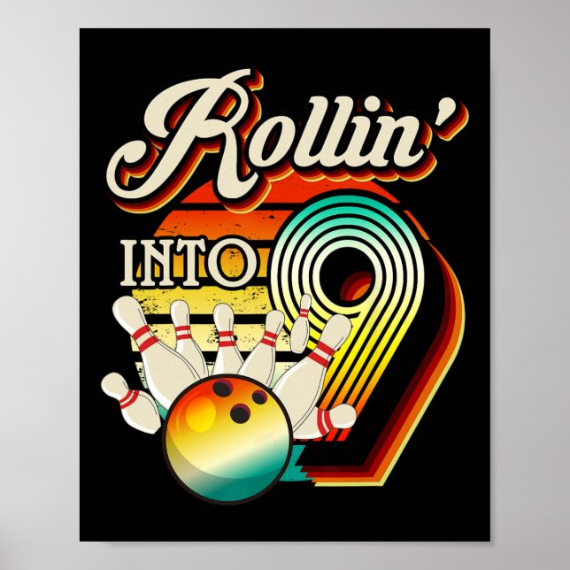 Affiche Rollin Into Bowling 9 ans Retro Anniversaire 9e (Devant)