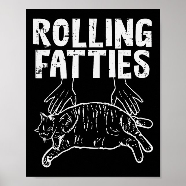 Affiche Rolling Fatties Chat Funny Fat Kitten Hommes Femme (Devant)