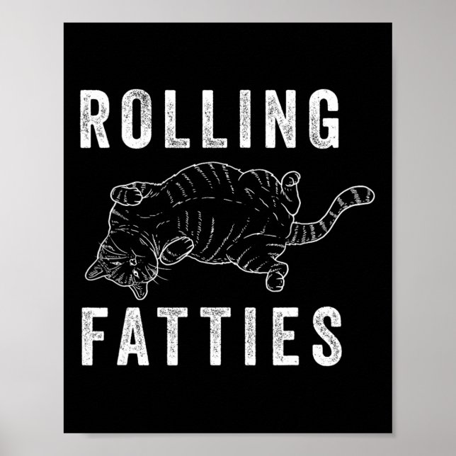 Affiche Rolling Fatties Chonk Amoureux des chats Cadeau Ch (Devant)