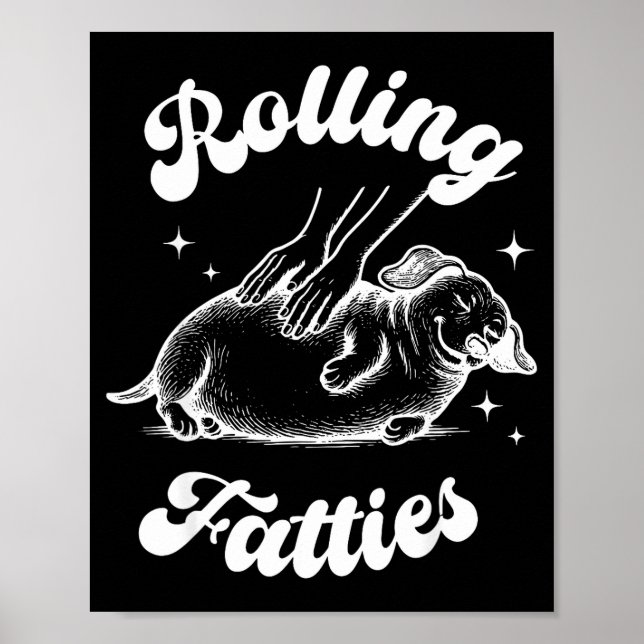Affiche Rolling Fatties Dog Dachshund Weed Wiener Dog Love (Devant)