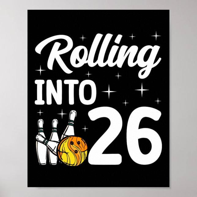 Affiche Rolling In 26 Bowling 26th Birthday (Devant)