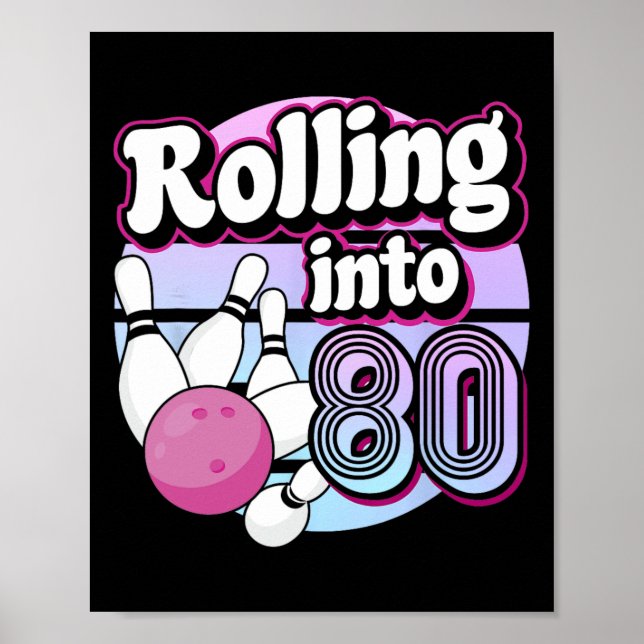 Affiche Rolling In 80 Bowling 80e anniversaire (Devant)