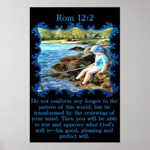 Affiche Rom 12:2 Enfant garçon pêche dans la rivière.