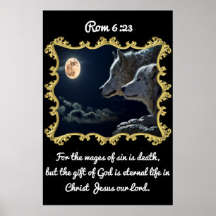 Affiche Rom 6:23 Loups regardant la pleine lune.
