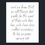 Affiche Romains 8:28<br><div class="desc">Et nous savons qu'en toutes choses Dieu travaille pour le bien de ceux qui l'aiment,  qui ont été appelés selon son but. Romans 8:28 Aquarelle Script</div>