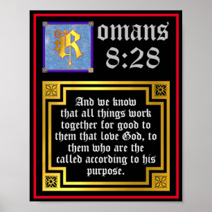 Affiche Romans 8 28 Illuminated Letter KJV Bible Verse