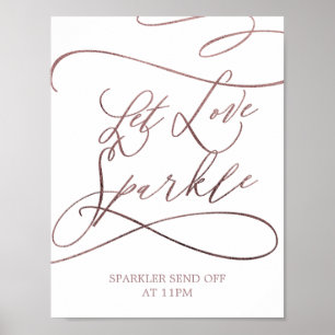 Affiche Romantic Rose Calligraphy Let Love Sparkle Sign
