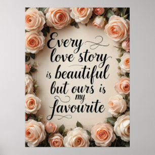 Affiche Romantique Floral Love Story Citation Art