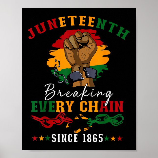 Affiche Rompre chaque chaîne depuis 1865 Femmes Hommes Jun (Devant)
