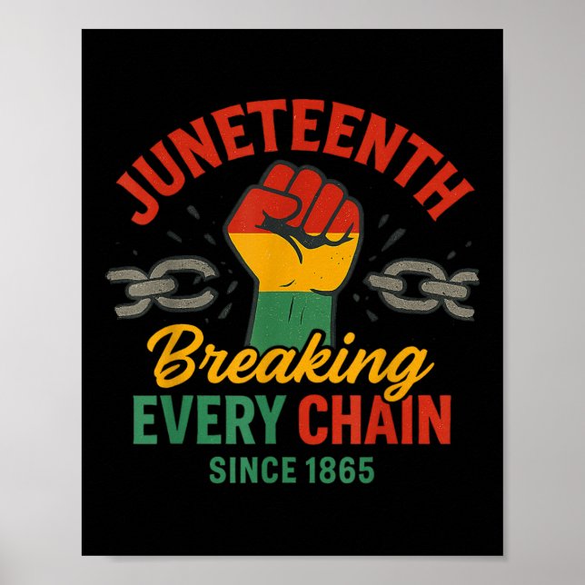 Affiche Rompre chaque chaîne depuis 1865 Femmes Hommes Jun (Devant)