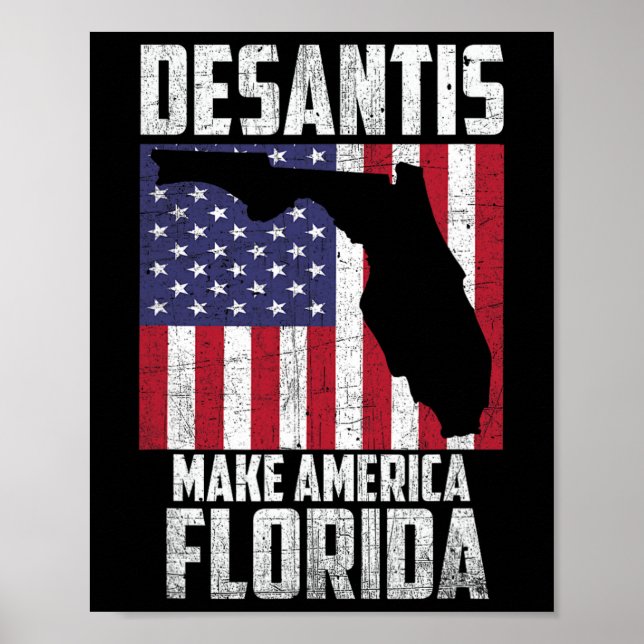 Affiche Ron Desantis Make America Florida Again Republican (Devant)