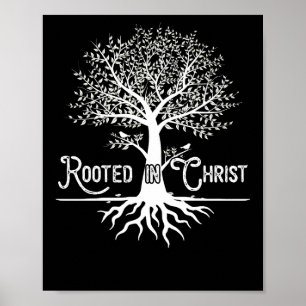 Affiche Rooted in Christ Christian Faith and Love in God
