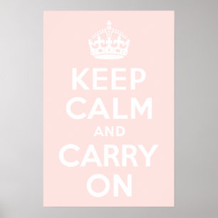 Affiche Rose bruyant Restez calme et continuez