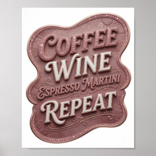 Affiche Rose CAFÉ VIN MARTINI EXPRESSO RÉPÉTER élégant