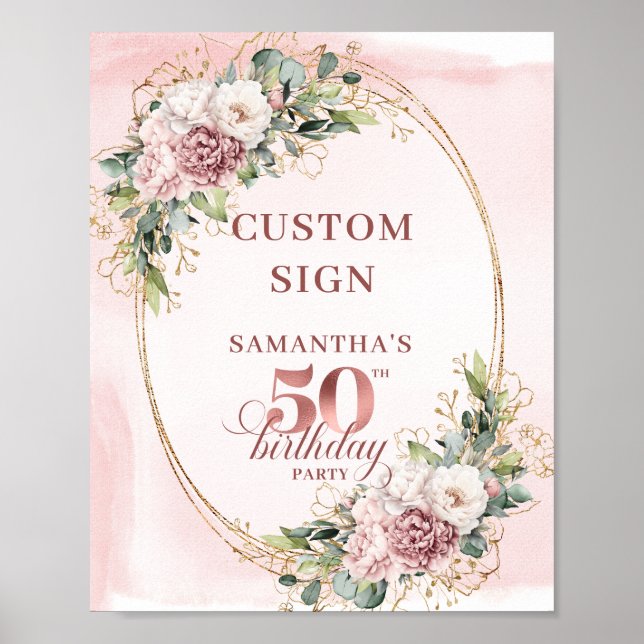 Affiche Rose Gold Blush Floral 50th Birthday Custom Sign (Devant)