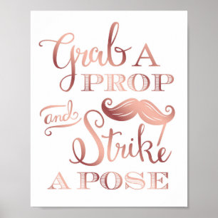 Affiche Rose Gold Chic GRAB A PROP Signe de Photo Imprimé