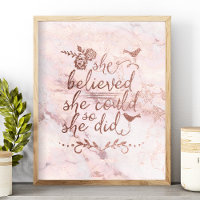 Rose Gold Quote She Believed She Could So She Did